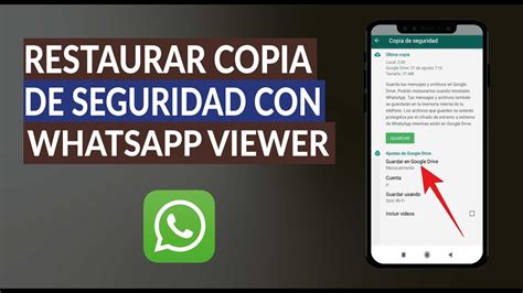 restaurar una copia seguridad whatsapp.